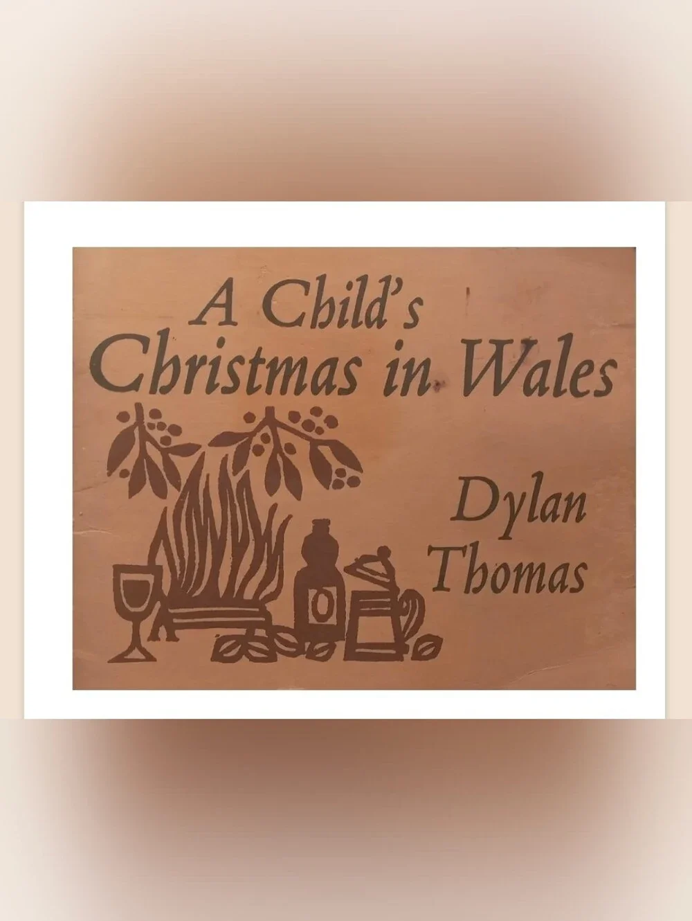 A Child's Christmas in Wales - Vintage 1968 by Dylan Thomas- U.K. Soft Cover